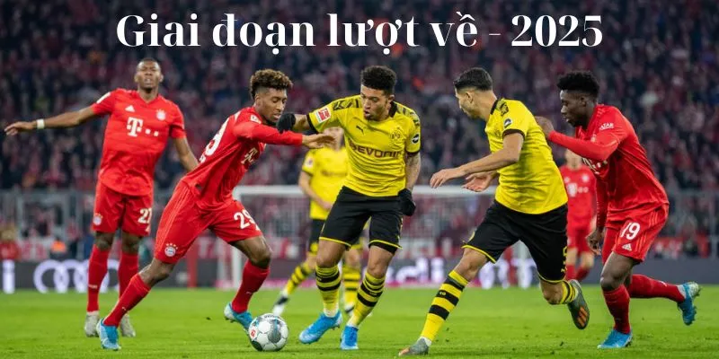 Lịch Thi Đấu Bundesliga - Cập Nhật Thông Tin Mới Nhất 2 Lịch thi đấu giai đoạn lượt về