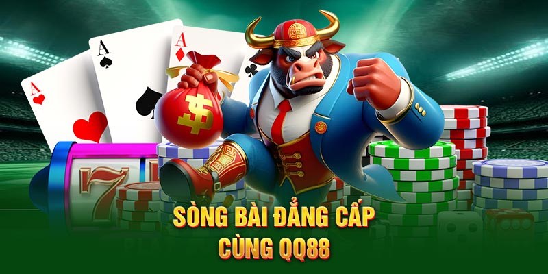 QQ88 | Link Trang Chủ 2025 – Cá Cược Rinh Thưởng Lớn! 4 Sòng bài đẳng cấp cùng QQ88